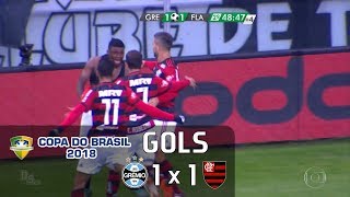 Grêmio 1 x 1 Flamengo - Copa do Brasil 2018 - Globo HD⁶⁰