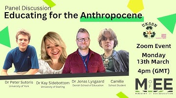 Educating for the Anthropocene - Panel Discussion