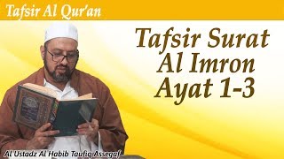 Tafsir QS. Al-Imran ayat 1-3