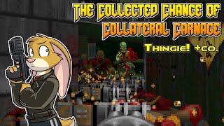 David Does Doom - The Collected Chance of Collateral Carnage