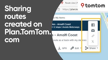 Sharing routes created on Plan.TomTom.com