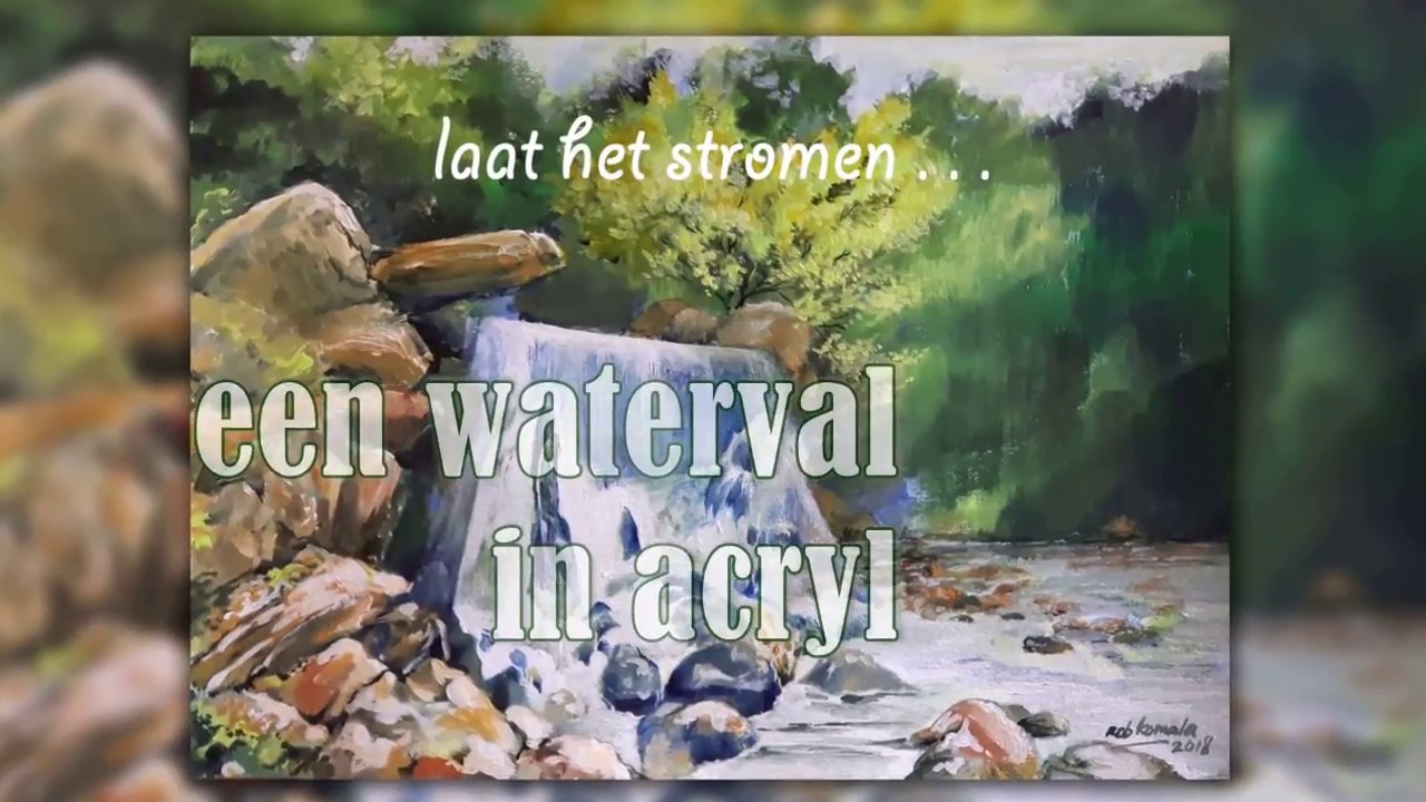 Welp Een waterval in acryl - YouTube RV-54