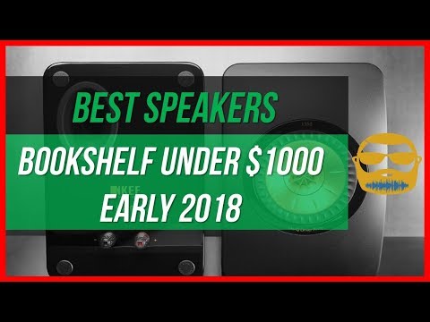 Best Bookshelf Speakers Under 1000 Early 2018 Youtube