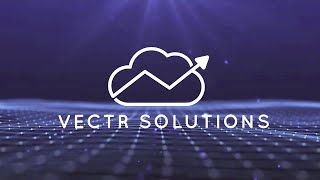 We are Vectr Solutions