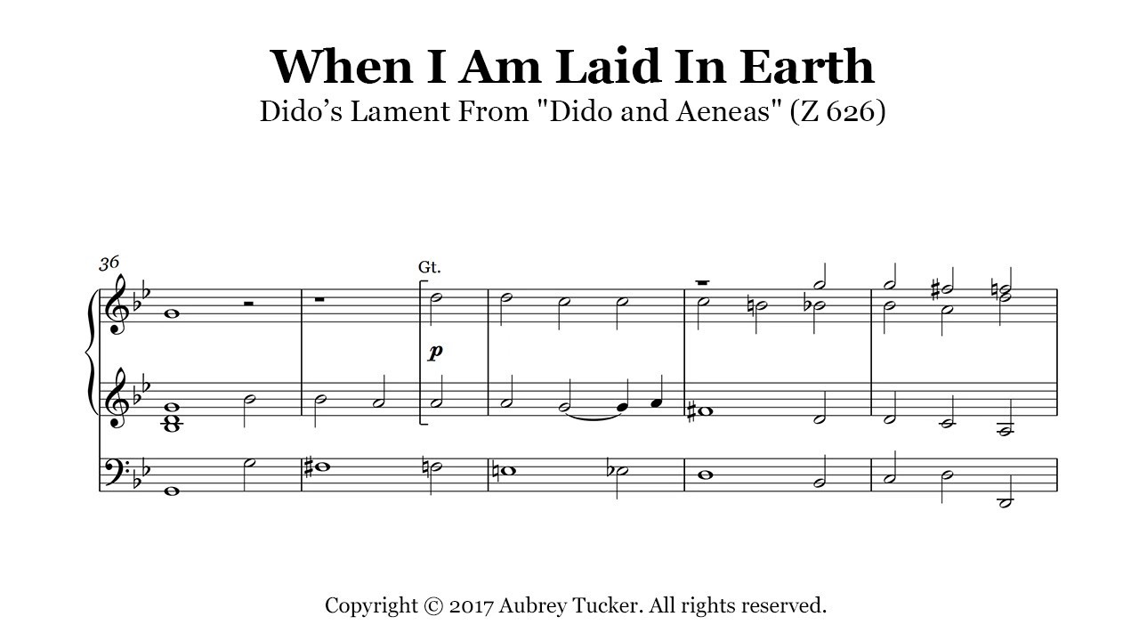 Organ: When I Am Laid In Earth (Dido's Lament From "Dido And Aeneas") - Henry Purcell - Youtube