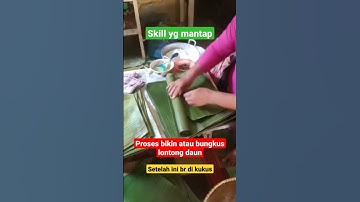 Thumbnail of proses bikin lontong daun part 1