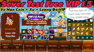Ninja School Online Lậu Trải Nghiệm Miễn Phí Nhận Mốc VIP15 Set Đồ 11x +16TL9 Thú Cưỡi 5 Sao Bao Phê