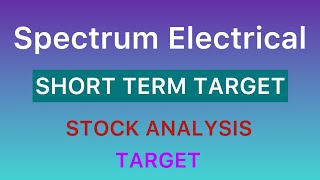 SPECTRUM ELECTRICAL INDUSTRIES SHARE 🔰 SPECTRUM ELECTRICAL INDUSTRIES SHARE NEWS TARGET 14-06-2024