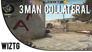 CS:GO - 3 Man Collateral!