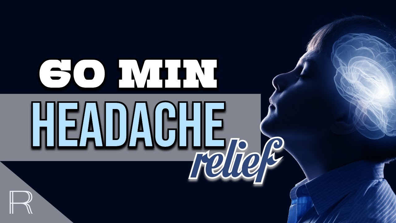Headache Music Against Migraine RELIEF IN 60 MINUTES! YouTube Music