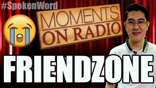 Moments On Radio Friendzone By Mr. Right