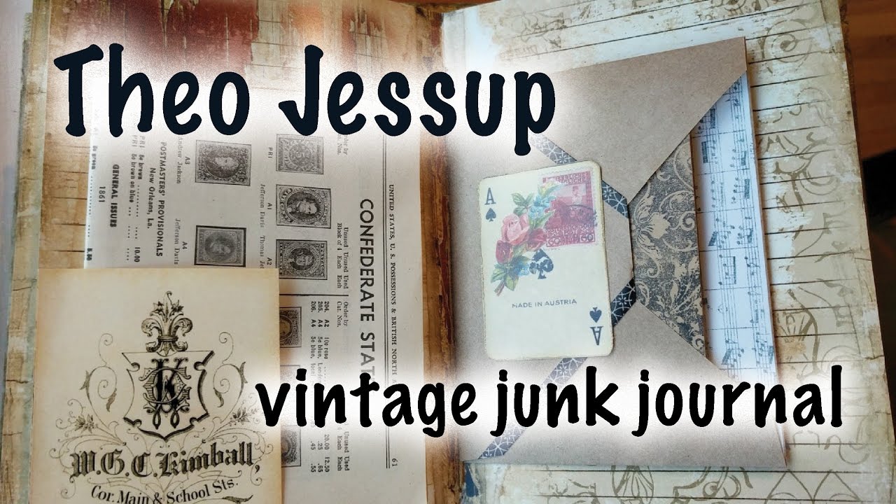 Theo Jessup junk journal YouTube