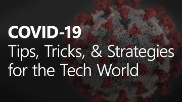 Preparing for COVID-19 and WFH: Tips, Tricks, & Strategies for the Tech World | Adam Cogan
