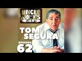 #062 - TOM SEGURA | UNCLE JOEY'S JOINT with JOEY DIAZ