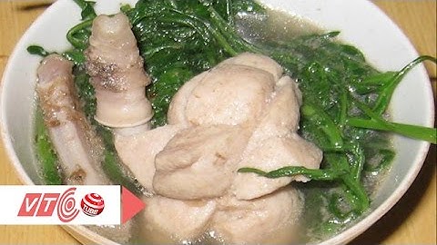 Bổ dưỡng ngọc dương hầm thuốc bắc | VTC