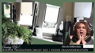 New Year Winter Reset | Clean and Decorate with Me | MUST SEE Foyer Transformation