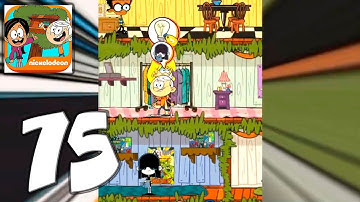 The Loud House: Ultimate Treehouse - Mobile Gameplay Walkthrough Part 75 (iOS, Android)