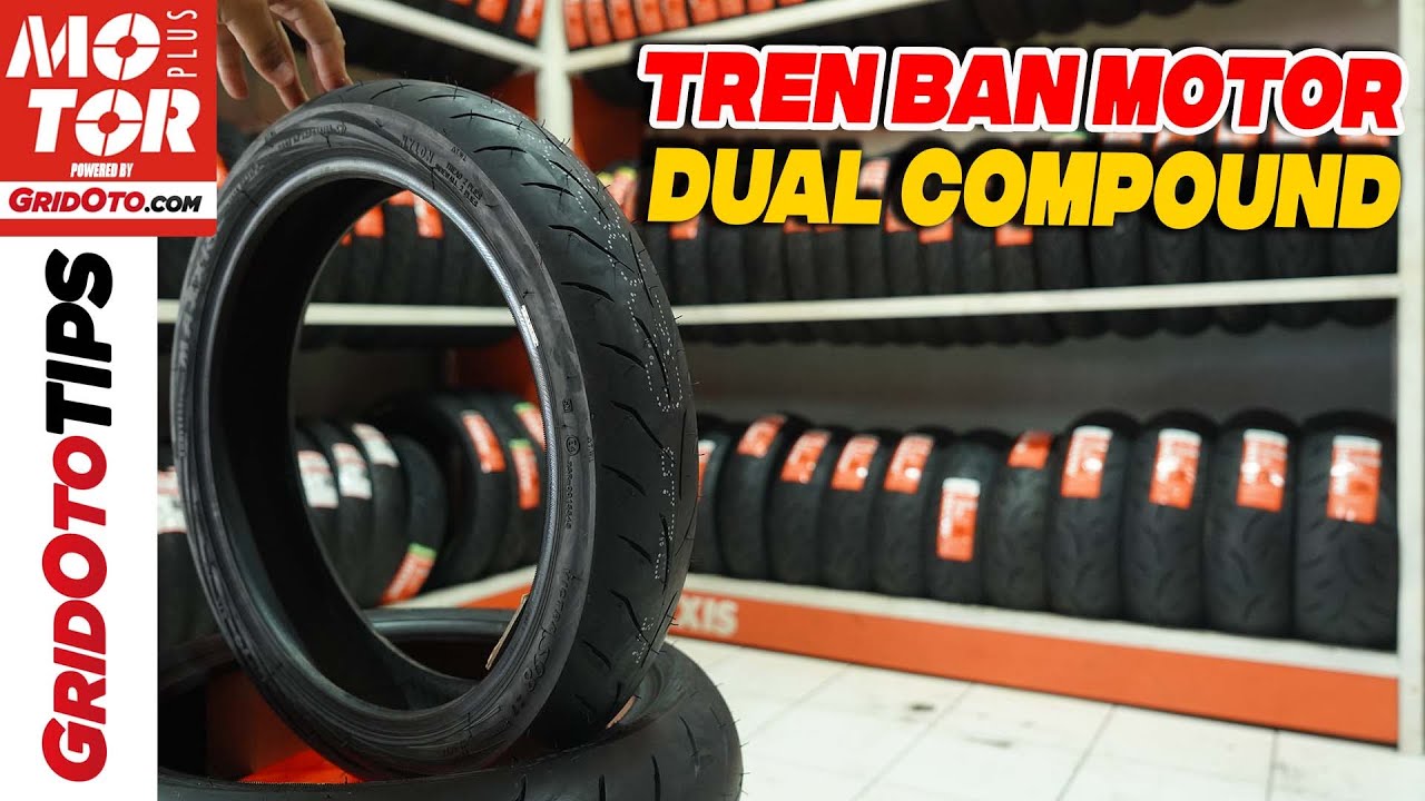 Ini Kelebihan dan Kekurangan Ban Motor Dual Compound Gridoto Tips