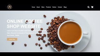 Online Coffee Shop Website Design Using HTML, CSS and JavaScript | Project #5 #javascript #html