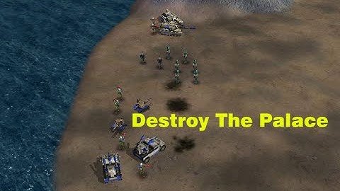 General Zero Hour Custom Mission - Destroy the Palace