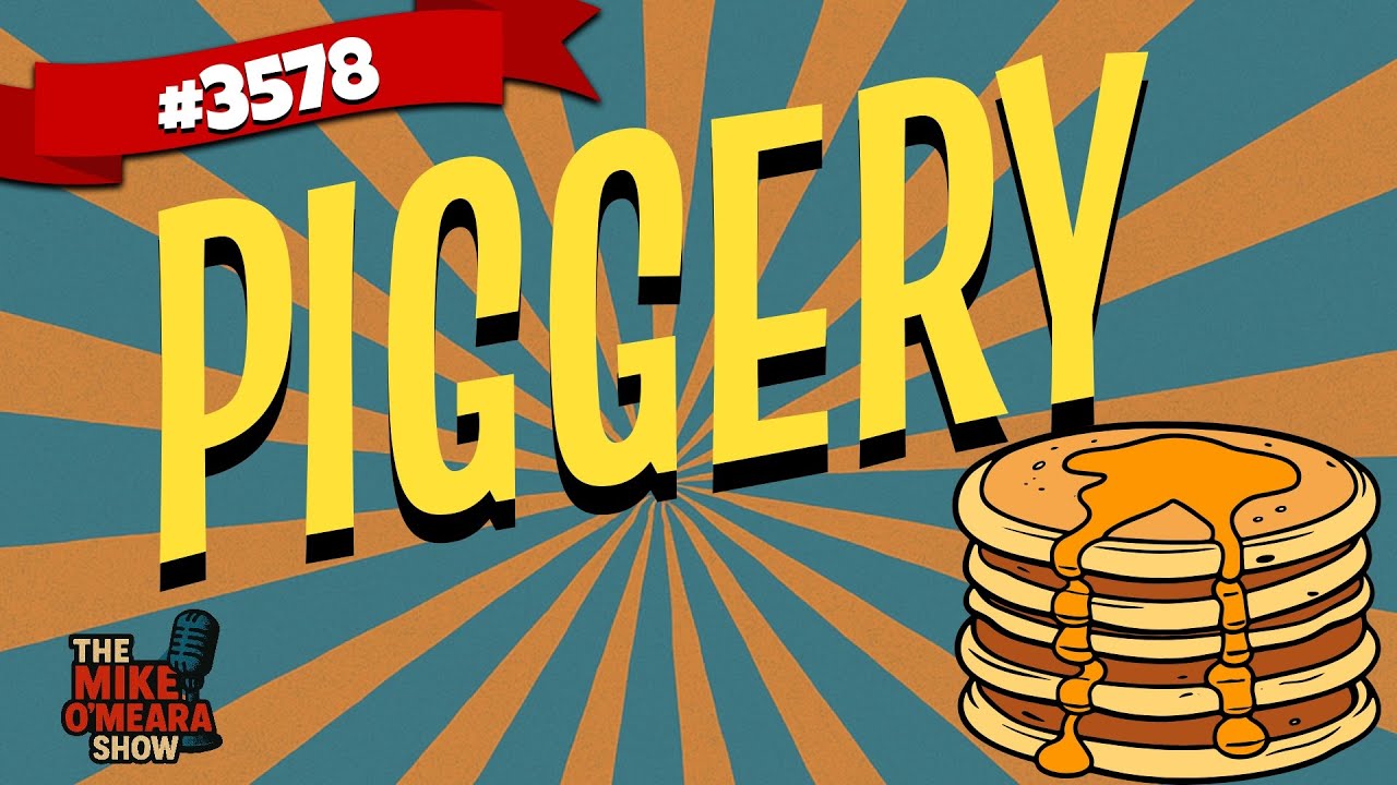 Ep 3578 : Piggery