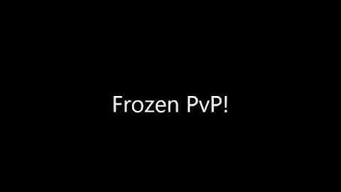 New FrozenPvP Intro!