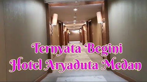 Review Hotel Aryaduta Medan