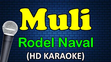 MULI - Rodel Naval (HD Karaoke)