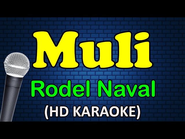 MULI - Rodel Naval (HD Karaoke) class=