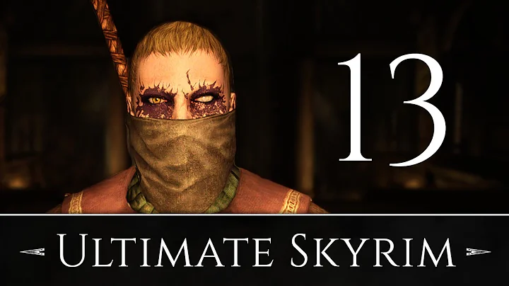 Ultimate Skyrim - The Bandits of Fort Dunstad [S1:E13]