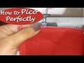 How to Pico / Picot Perfectly | How to use Picot Foot