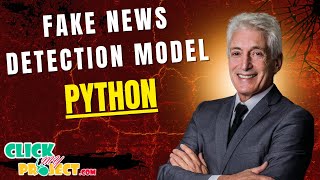Python Machine Learning - Tweet Similarity in a Context-Aware Fake News Detection - ClickMyProject