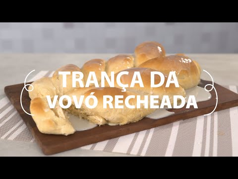 Trança da vovó recheada