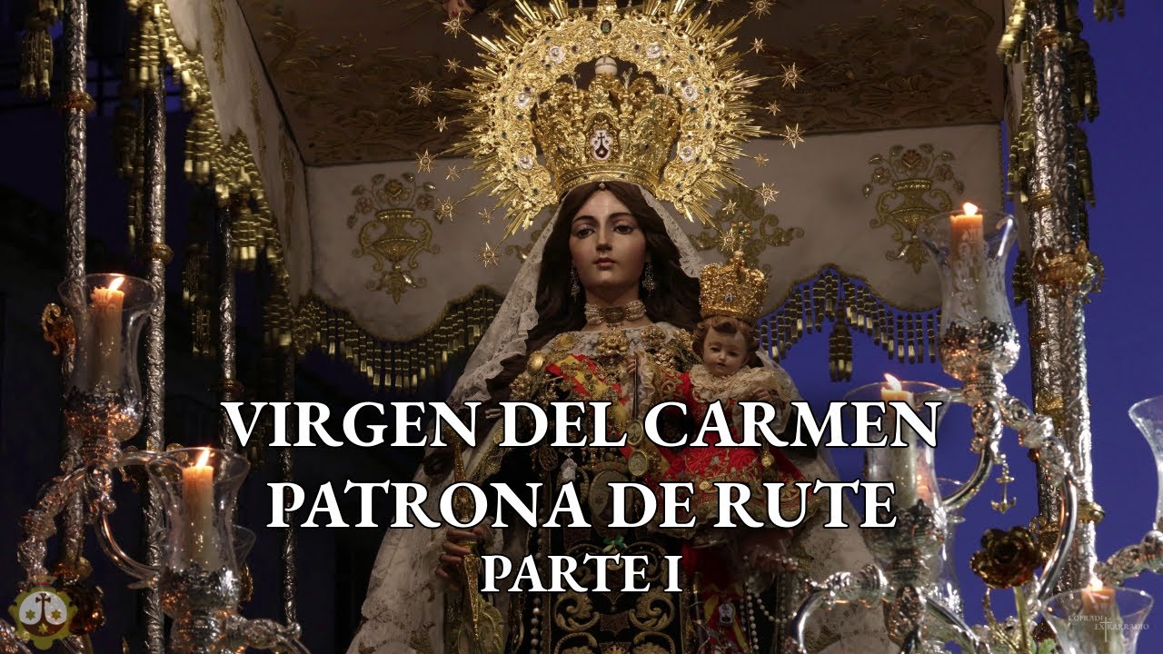 [4K] VIRGEN DEL CARMEN DE RUTE | SALIDA PROCESIONAL 2025 | PARTE I