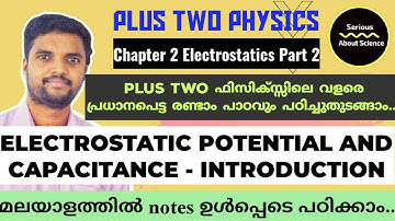 Electrostatic Potential and Capacitance in Malayalam | Class 12 Physics | Chapter 2 in Malayalam