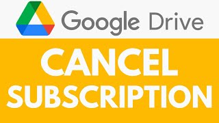 How To Cancel Subscription in Google Drive | Cancel Storage Plan | Google Drive Tutorial Update