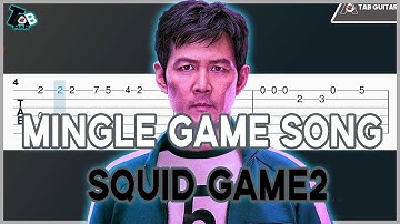 Mingle Game Song - Squid Game Season 2 (Round and Round) Guitar Tab