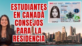 Estudiante en Canadá: ¿Cómo conseguir la residencia permanente?