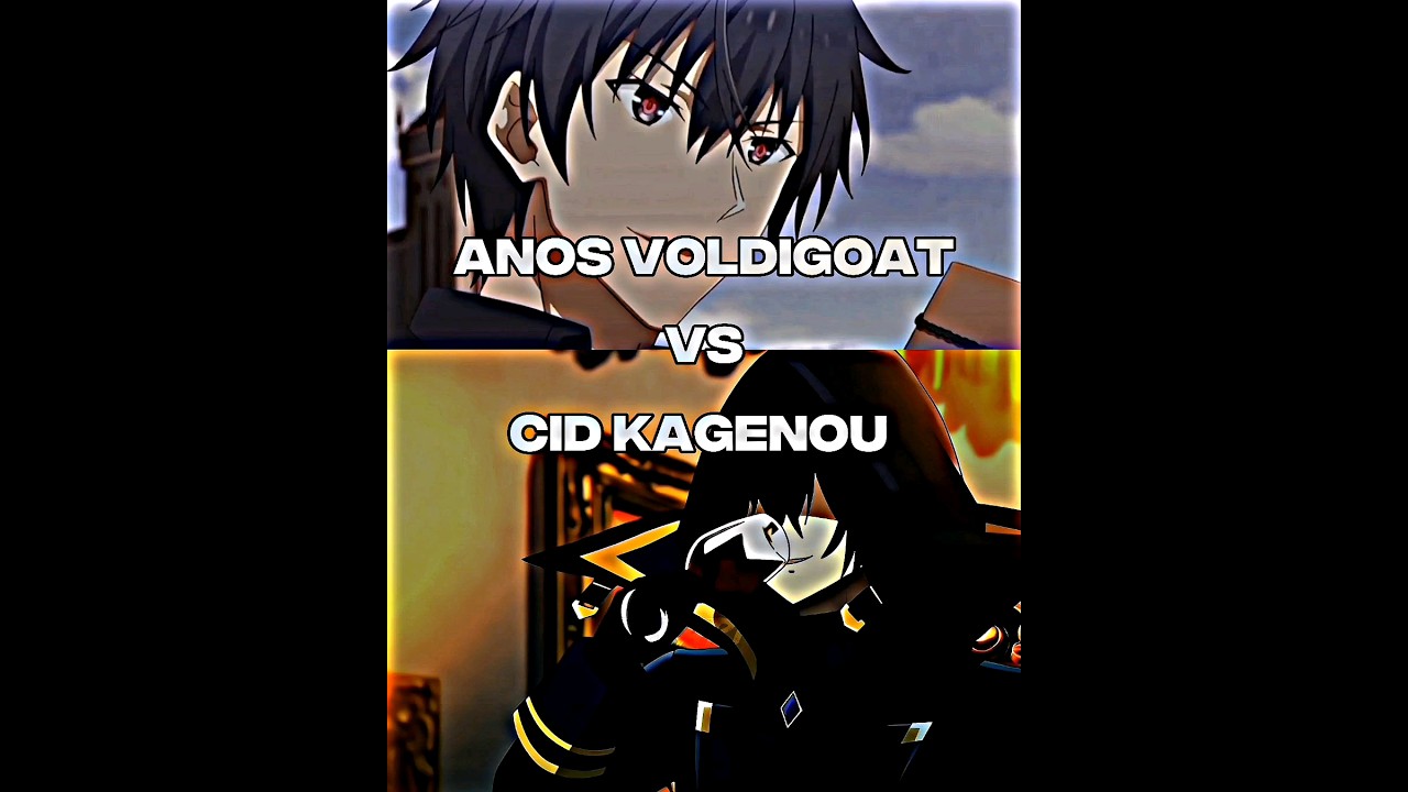 Anos Voldigoad vs Cid Kagenou | Who really better? 