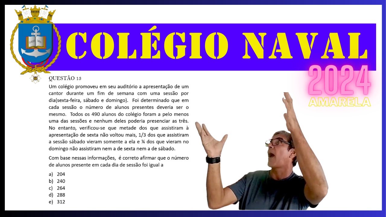QUESTÃO 13 - COLÉGIO NAVAL 2024
