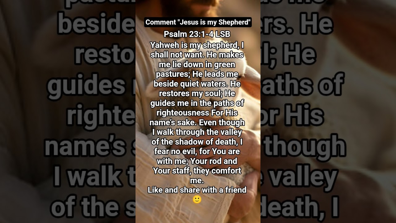 Psalm 23:1-4. 