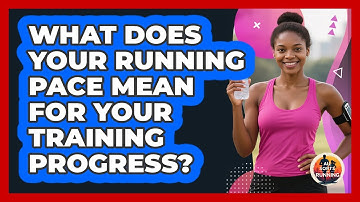 What Does Your Running Pace Mean For Your Training Progress? - All Sorts Of Running