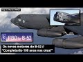 Os novos motores do B-52 – “Completarão 100 anos nos céus!”