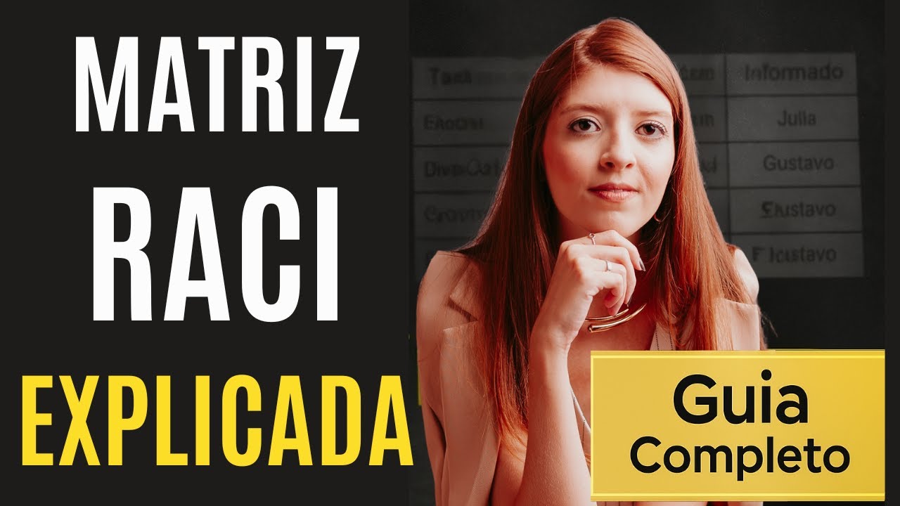 Matriz RACI (Guia Completo): Como Usar para Organizar Projetos e Equipes