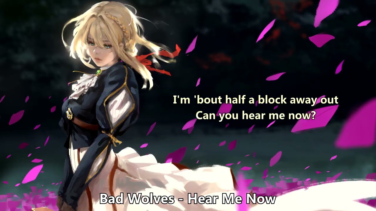 {1313} Nightcore (Bad Wolves) - Hear Me Now (with lyrics)