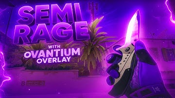 🖤 Semi-Rage CHEATING ft. Ovantium Overlay — BEST CONFIG