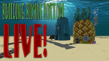 Chill Minecraft Spongebob Stream! Bikini Bottom In Minecraft!