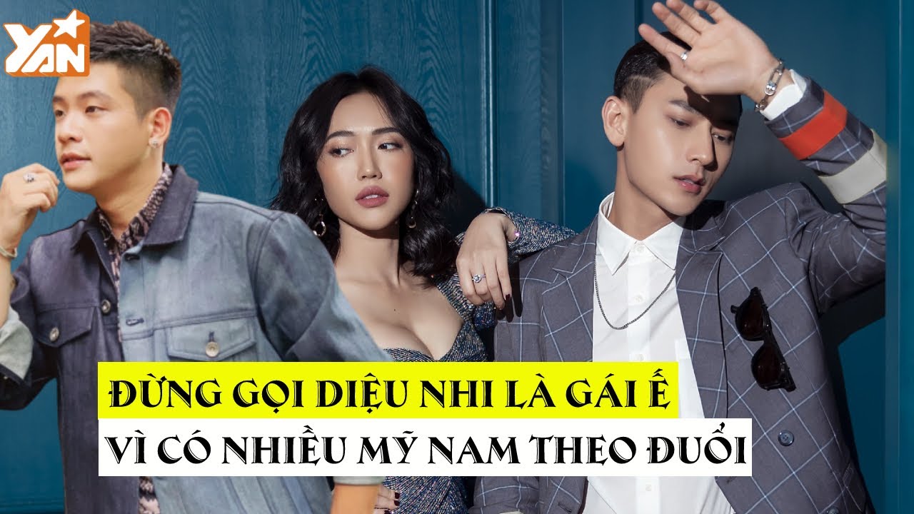 Đừng gọi DIỆU NHI là gái Ế vì Isaac dùng cả thanh xuân theo đuổi, Quân AP cũng tốn nhiều tâm tư