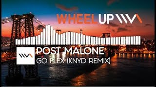 Post Malone - Go Flex (KNYD Remix)
