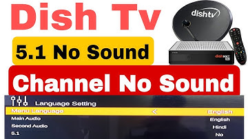 Dish Tv Channel Not Sound Problem